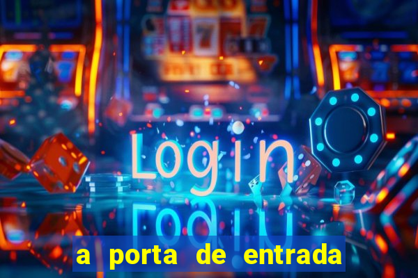a porta de entrada do excluído ler grátis